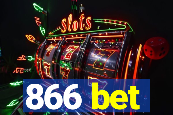 866 bet